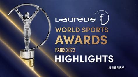 2023 Laureus World Sports Award; An Ode to Perseverance and the Triumph of Human Spirit over Adversity